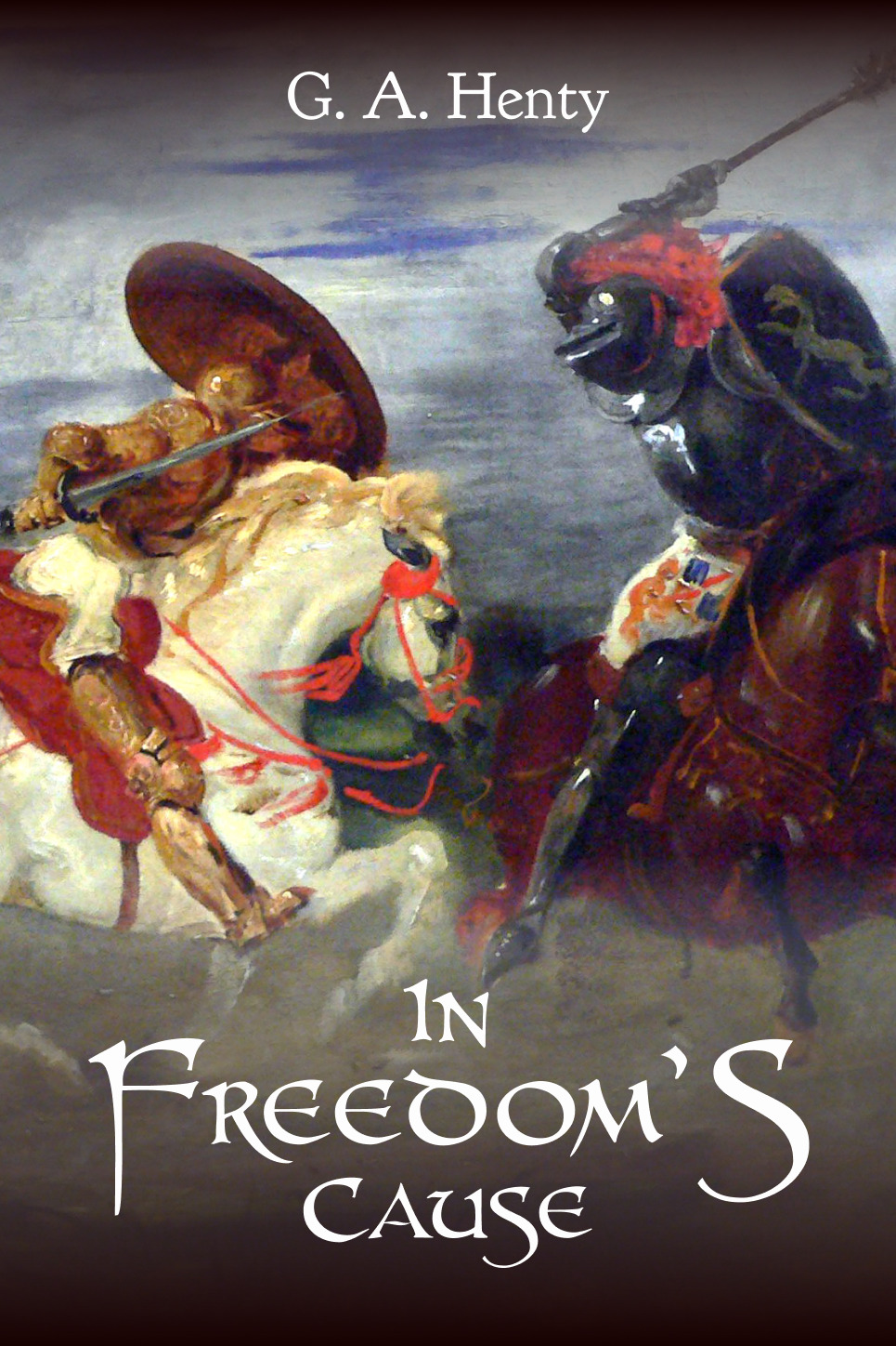 In Freedom's Cause