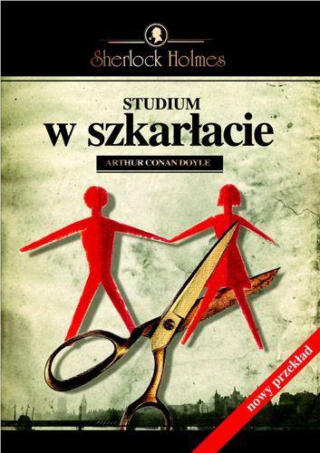 Studium w Szkarłacie. Przygody Sherlocka Holmesa