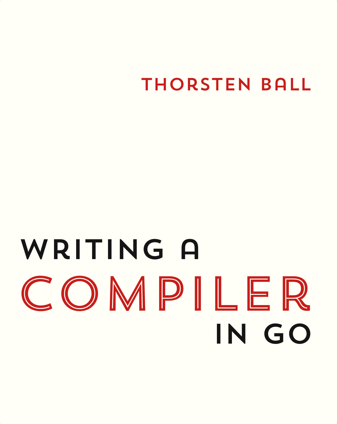 Writing a Compiler in Go