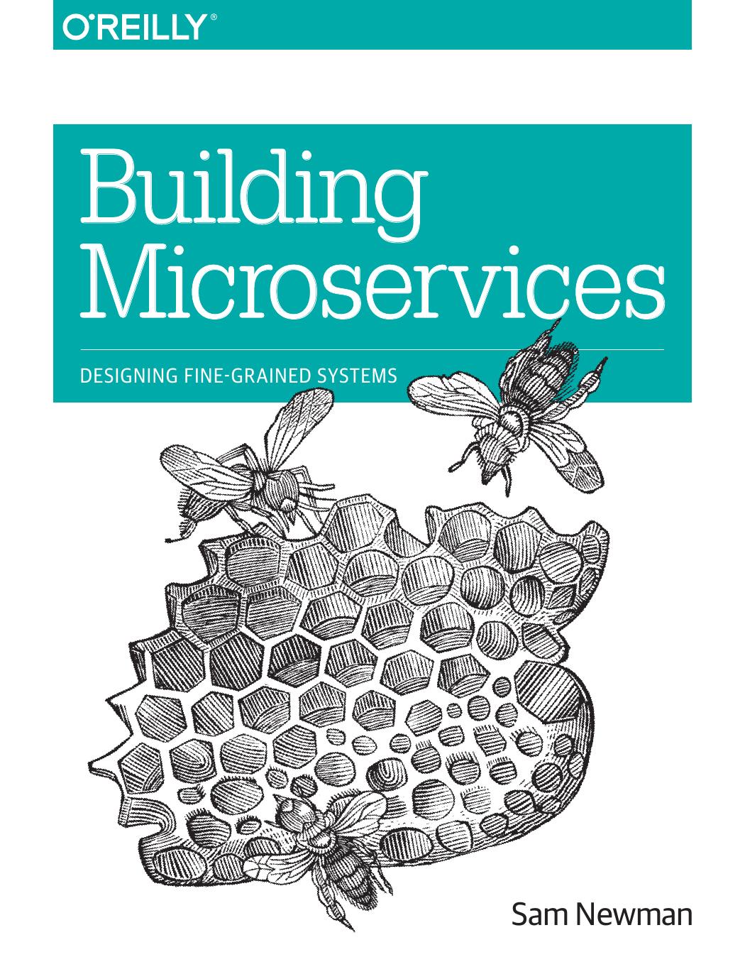Building Microservices: Designing Fine-Grained Systems